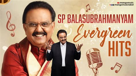 balasubramaniam hit songs|sp balasubrahmanyam all time hits.